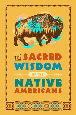 The Sacred Wisdom of the Native Americans - Zimmerman, Larry J.