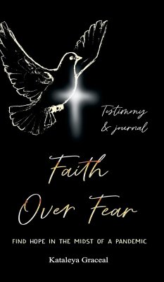 Faith Over Fear - Graceal, Kataleya