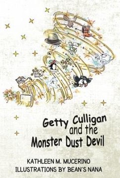 Getty Culligan and the Monster Dust Devil - Mucerino, Kathleen M