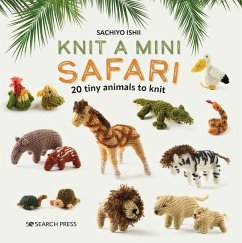 Knit a Mini Safari - Ishii, Sachiyo