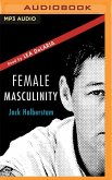 Female Masculinity