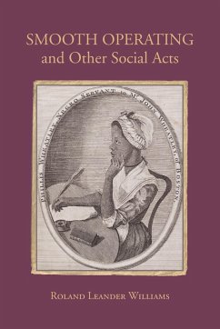 Smooth Operating and Other Social Acts - Williams, Roland Leander