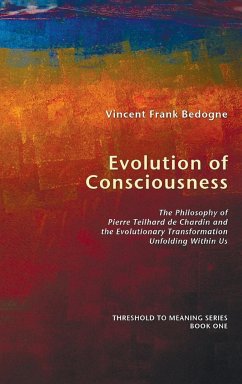 Evolution of Consciousness - Bedogne, Vincent Frank