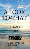 A Look to That Teenager: Teenage Life