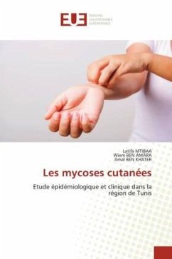 Les mycoses cutanées - Mtibaa, Latifa;BEN AMARA, Wiem;BEN KHATER, Amal