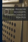 Annual Register Mississippi Woman's College 1924-1925
