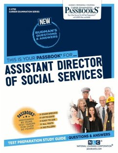 Assistant Director of Social Services (C-2798): Passbooks Study Guide Volume 2798 - National Learning Corporation