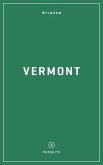 Wildsam Field Guides: Vermont