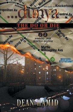 Dunya! The Do or Die - Hamid, Dean