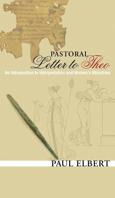 Pastoral Letter to Theo - Elbert, Paul