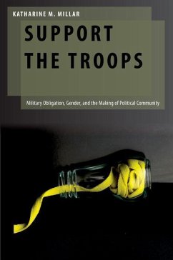 Support the Troops - Millar, Katharine M. (Assistant Professor of International Relations