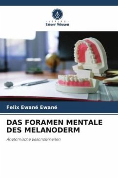 DAS FORAMEN MENTALE DES MELANODERM - Ewané Ewané, Felix