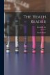 The Heath Reader: Fourth Reader - Bild 1
