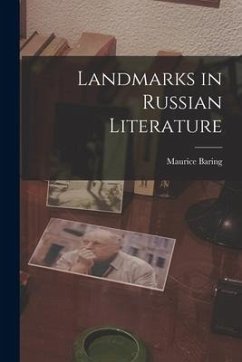 Landmarks in Russian Literature - Baring, Maurice