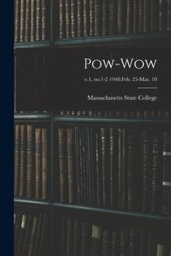 Pow-wow; v.1, no.1-2 1948: Feb. 25-Mar. 10