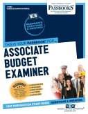 Associate Budget Examiner (C-4884): Passbooks Study Guide Volume 4884
