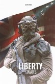 The Liberty Wars
