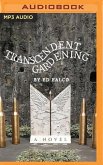 Transcendent Gardening
