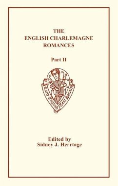 English Charlemagne Romances: Part II