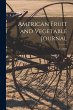 American Fruit and Vegetable Journal;... - Bild 1