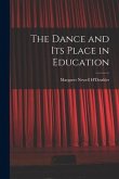 The Dance and Its Place in Education