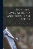 Sport and Travel, Abyssinia and British East Africa