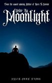 Murder By Moonlight: A short Story