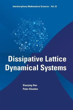 DISSIPATIVE LATTICE DYNAMICAL SYSTEMS - Xiaoying Han, Peter Kloeden