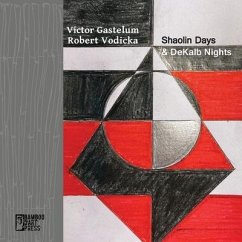 Shaolin Days and DeKalb Nights - Vodicka, Robert