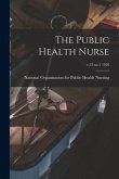 The Public Health Nurse; v.12 no.1 1920
