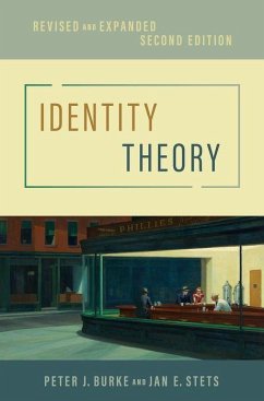 Identity Theory: Revised and Expanded - Burke, Peter J.; Stets, Jan E.
