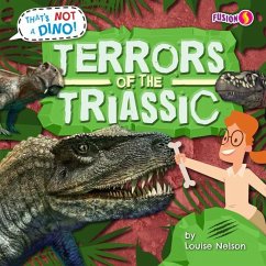 Terrors of the Triassic - Nelson, Louise