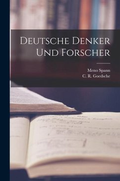 Deutsche Denker Und Forscher - Spann, Meno