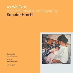 As We Exist - Harchi, Kaoutar