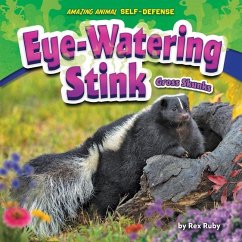 Eye-Watering Stink: Gross Skunks - Ruby, Rex