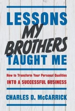 Lessons My Brothers Taught Me - McCarrick, Charles D.