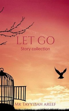 Let Go - Areef, Tayyibah