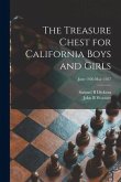 The Treasure Chest for California Boys and Girls; June 1926-Mar. 1927
