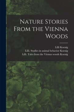 Nature Stories From the Vienna Woods - Koenig, Lilli