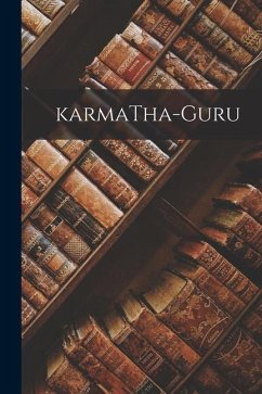 KarmaTha-guru - Anonymous