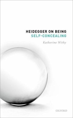 Heidegger on Being Self-Concealing - Withy, Katherine