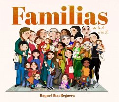 Familias de la A A La Z / Families from A to Z - Díaz Reguera, Raquel