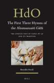 The First Three Hymns of the Ahunauuaitī Gāθā