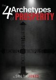 The 4 Archetypes of Prosperity