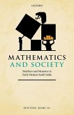 Mathematics and Society: Numbers and Measures in Early Modern South India