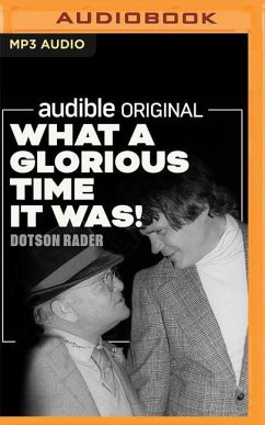 What a Glorious Time It Was! - Rader, Dotson