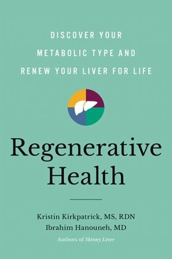 Regenerative Health - MD, Ibrahim Hanouneh,; Kirkpatrick, Kristin