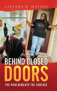 Behind Closed Doors - Haynes, Latasha N.