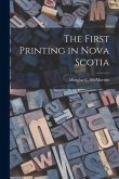 The First Printing in Nova Scotia