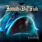 Jonah & The Big Fish: Be Obedient